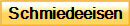 Schmiedeeisen